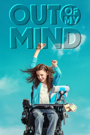 Poster to the movie "Out of My Mind" #790143