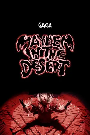 Poster to the movie "Lady Gaga: MAYHEM in the Desert - Live at Coachella" #721572