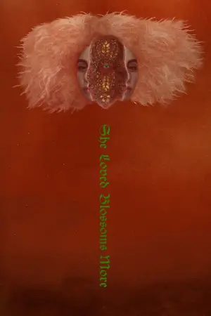 Poster to the movie "She Loved Blossoms More" #785523