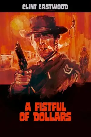 Poster to the movie "A Fistful of Dollars" #649081