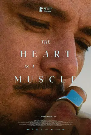 Poster to the movie "The Heart Is a Muscle" #771405