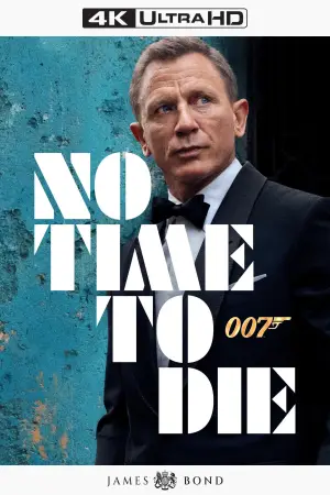 Poster to the movie "No Time to Die" #766959