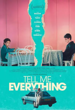 Poster to the movie "Tell Me Everything" #543969
