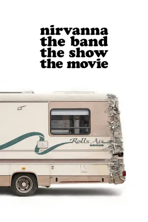 Poster to the movie "Nirvanna the Band the Show the Movie" #532898