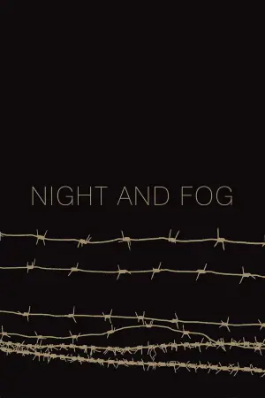 Poster to the movie "Night and Fog" #856886