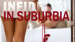 Backdrop to the movie "Infidelity in Suburbia" #840561