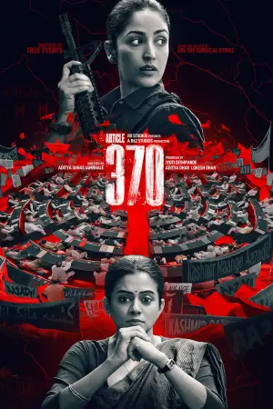 Poster to the movie "Article 370" #740154