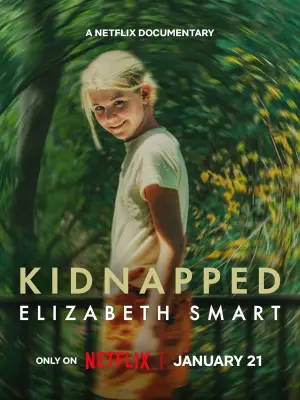 Poster to the movie "Kidnapped: Elizabeth Smart" #783392