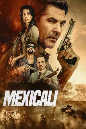 Poster to the movie "Mexicali" #764132