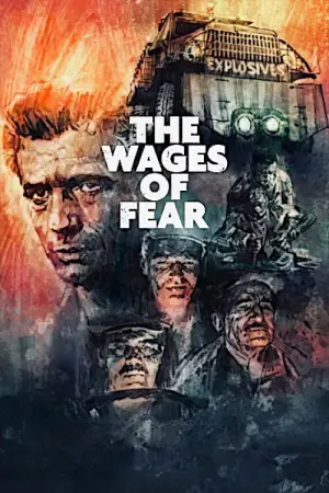Poster to the movie "The Wages of Fear" #751047
