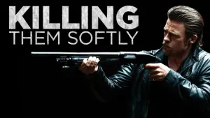 Killing Them Softly