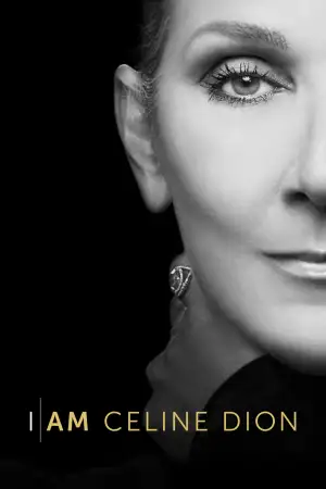 Poster to the movie "I Am: Celine Dion" #876560