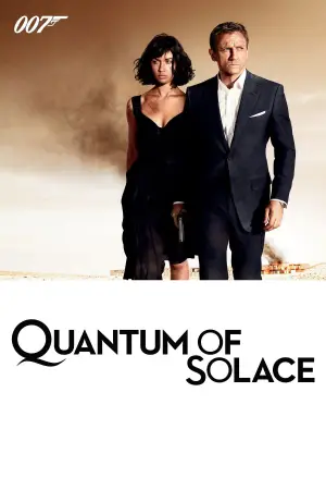 Poster to the movie "Quantum of Solace" #620557