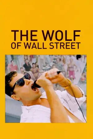 Poster to the movie "The Wolf of Wall Street" #554988