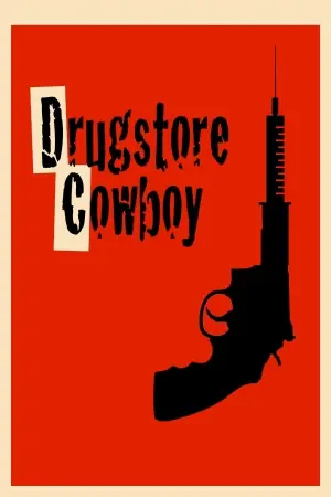 Poster to the movie "Drugstore Cowboy" #240741
