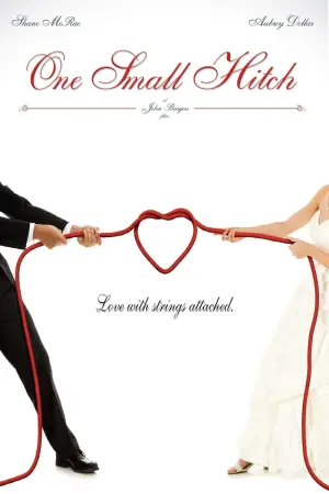 Poster to the movie "One Small Hitch" #355214