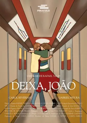 Poster to the movie "Deixa, João" #405900