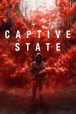 Poster to the movie "Captive State" #154113