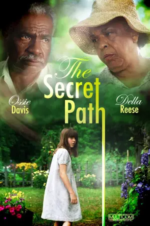 Poster to the movie "The Secret Path" #812887