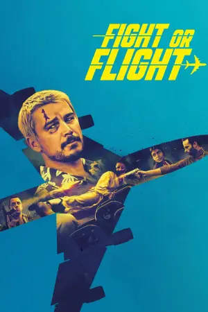 Poster to the movie "Fight or Flight" #572039