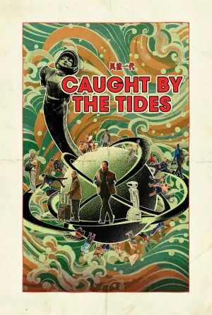 Poster to the movie "Caught by the Tides" #612007