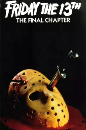 Poster to the movie "Friday the 13th: The Final Chapter" #719126