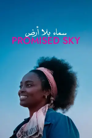Poster to the movie "Promised Sky" #540886