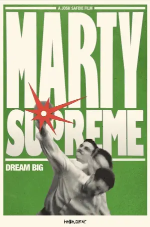 Poster to the movie "Marty Supreme" #954336