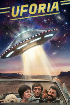 Poster to the movie "UFOria" #809273