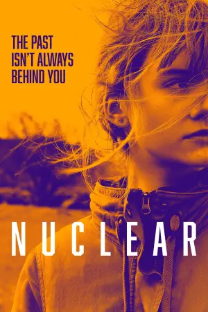 Poster to the movie "Nuclear" #620942