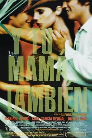 Poster to the movie "Y Tu Mamá También" #698420
