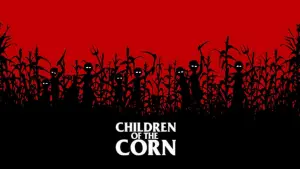 Backdrop to the movie "Children of the Corn" #331617