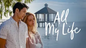 Backdrop to the movie "All My Life" #131261