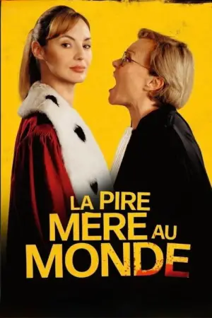 Movie poster "La pire mère au monde"