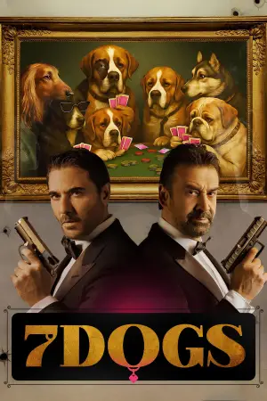 Poster to the movie "7 Dogs" #689879