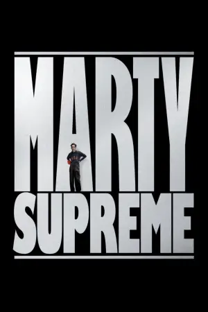 Poster to the movie "Marty Supreme" #508606