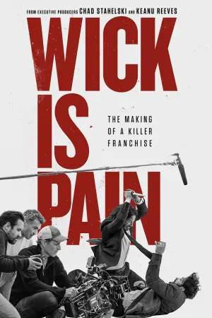 Poster to the movie "Wick Is Pain" #595042