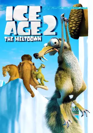 Poster to the movie "Ice Age: The Meltdown" #605915