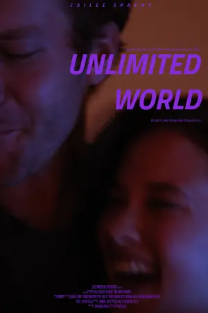 Poster to the movie "Unlimited World" #663189