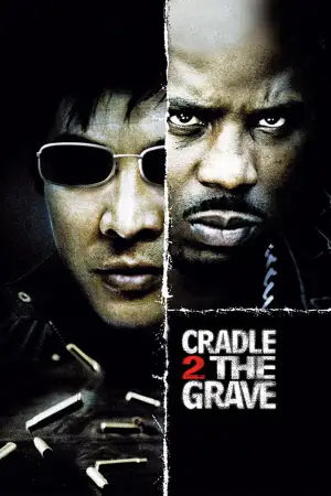 Poster to the movie "Cradle 2 the Grave" #787991
