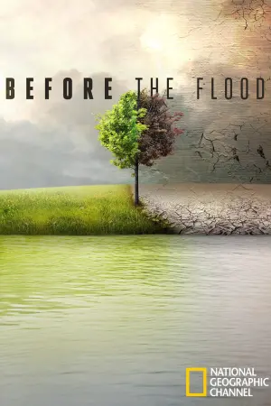 Poster to the movie "Before the Flood" #119744