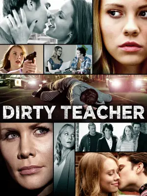 Poster to the movie "Dirty Teacher" #924242