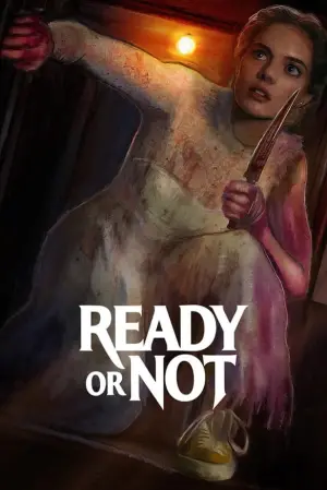 Poster to the movie "Ready or Not" #242578