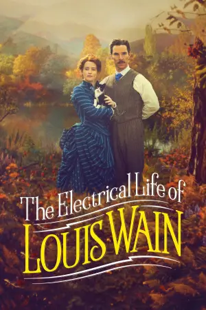 Poster to the movie "The Electrical Life of Louis Wain" #907189