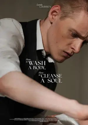 Poster to the movie "How to Wash A Body, How to Cleanse A Soul" #771236