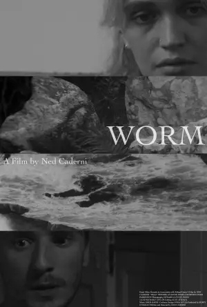 Poster to the movie "Worm" #776287