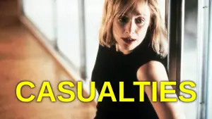 Backdrop to the movie "Casualties" #744546