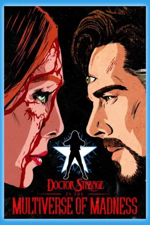 Poster to the movie "Doctor Strange in the Multiverse of Madness" #558209
