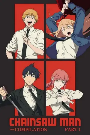 Poster to the movie "Chainsaw Man – The Compilation Part I" #578801