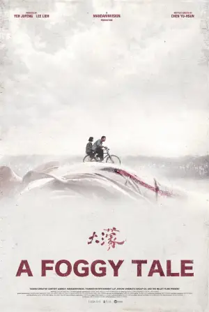 A Foggy Tale